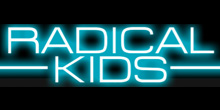 Radical Kids
